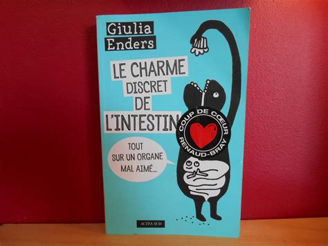 Le charme discret de l'intestin